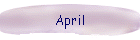 April