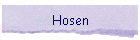 Hosen