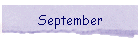 September